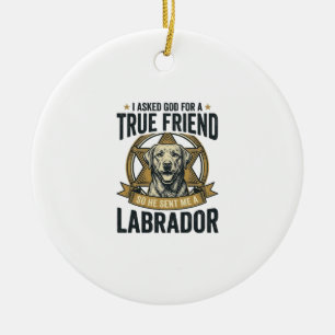 Labrador True Friend Vintage Dog Lover Design_1 Ceramic Tree Decoration