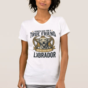 Labrador True Friend Vintage Dog Lover Design_1 T-Shirt