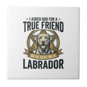 Labrador True Friend Vintage Dog Lover Design_1 Tile