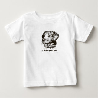 labradore you baby T-Shirt