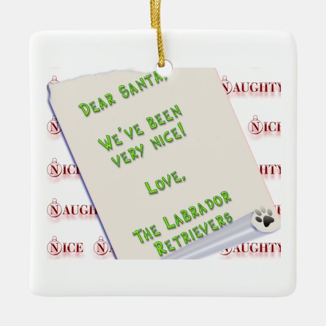 Labradors naught and nice ceramic ornament (Front)