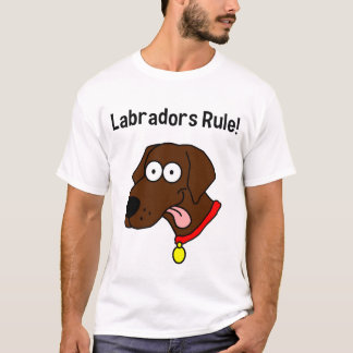 "Labradors Rule!" Chocolate Lab Men's T-Shirt