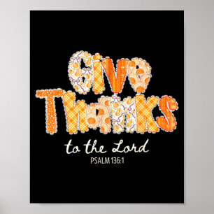 Lace Give Thanks To The Lord Pumpkin Fall Christia Poster