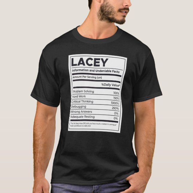 Lacey Nutrition Information Problem Solving Hard W T-Shirt (Front)