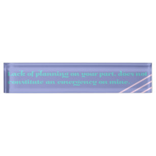 Lack of Planning Nameplate