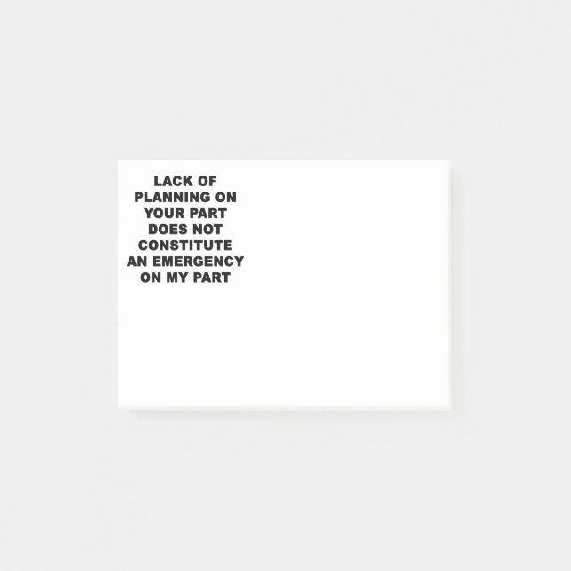 Lack of Planning Post-it Notes (Front)