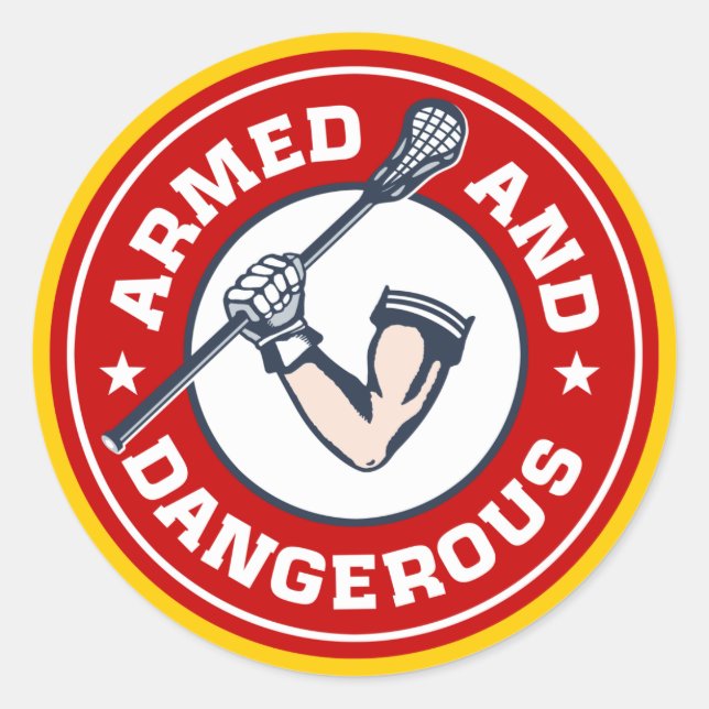 Lacrosse Armed and Dangerous Sticker (Front)