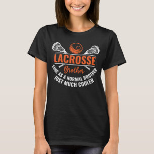 Lacrosse Brother Definition  Lacrosse Player T-Shirt