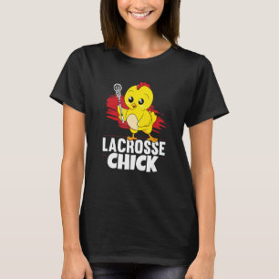 Lacrosse Chick Women Girl Lax Player Lacrosse T-Shirt