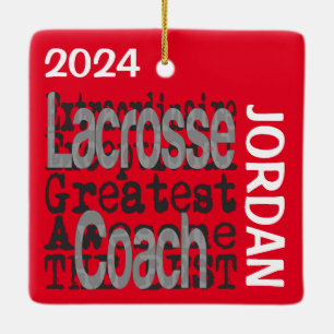 Lacrosse Coach Extraordinaire CUSTOM Ceramic Ornament