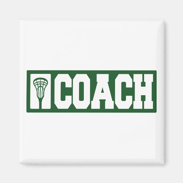 Lacrosse Coach - green Magnet (Front)