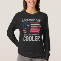 Lacrosse Dad Like Regular Cooler American Flag 4th