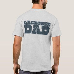 Lacrosse Dad T-Shirt