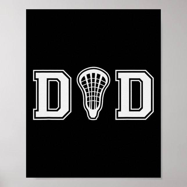 Lacrosse For Dad With Lax Stick Head Gift  Poster (Front)