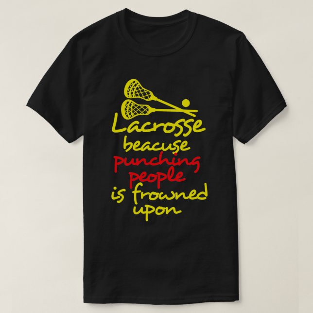 Lacrosse Funny 5 T-Shirt (Design Front)