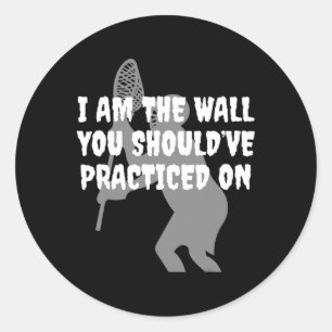 Lacrosse Goalie - I Am The Wall Lax Goalie  Classic Round Sticker