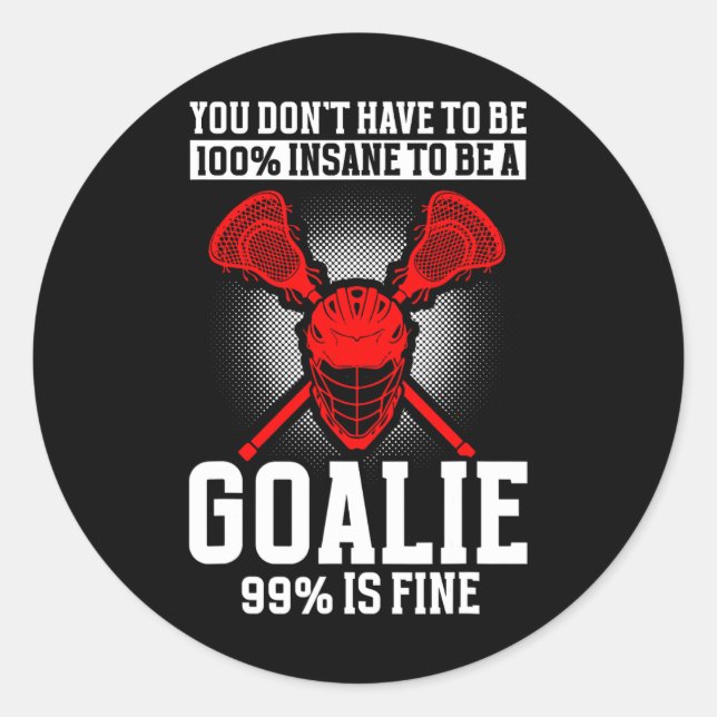 Lacrosse Goalie Lacrosse Gloves Stick Lax Goalie 1 Classic Round Sticker (Front)