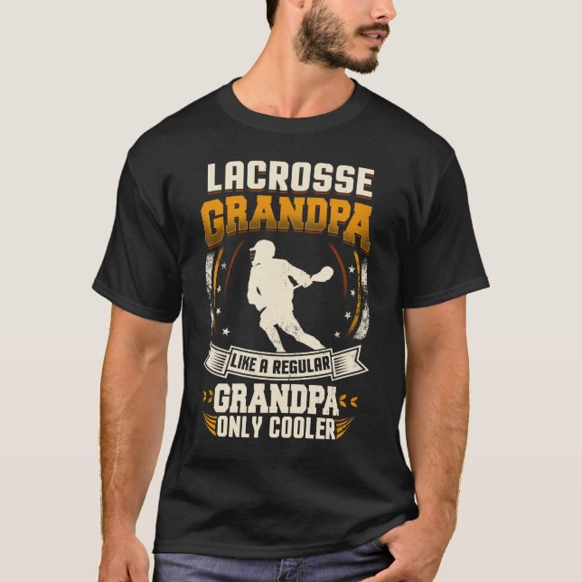 Lacrosse Grandpa Regular Grandpa Only Cooler T-Shirt (Front)