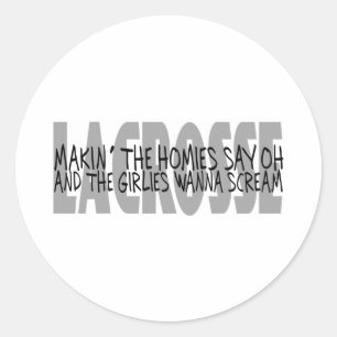 Lacrosse Humour Homies Sticker