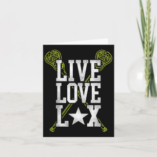 Lacrosse Lax Live Love Lax Card