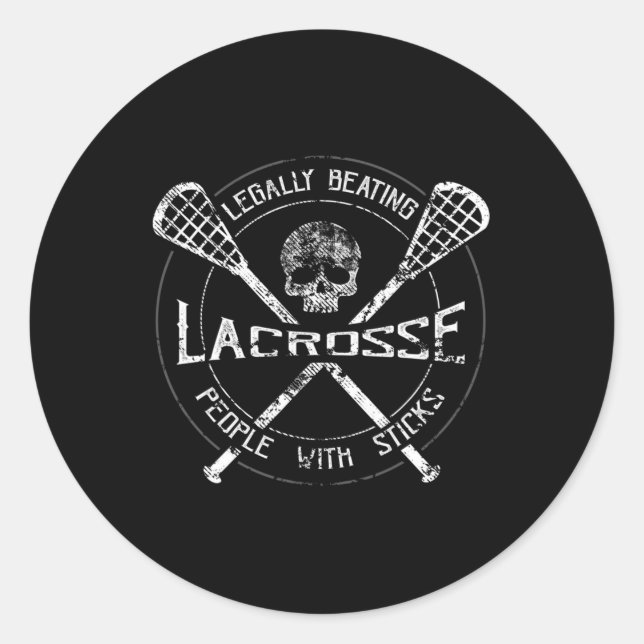 Lacrosse Legally Beating People With Sticks-Fun De Classic Round Sticker (Front)