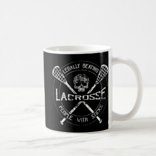 Lacrosse Legally Beating People With Sticks-Fun De Coffee Mug