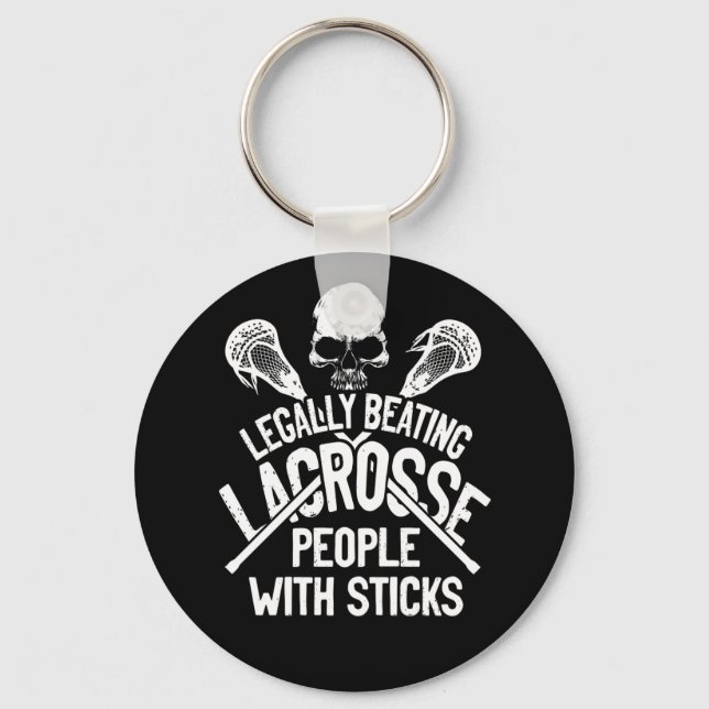 Lacrosse Legally Beating People With Sticks Key Ring (Front)