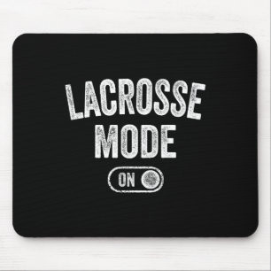 Lacrosse Mode On Funny Lax Player Gift Coach Instr Mouse Mat