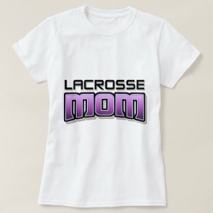 Lacrosse MOM T-Shirt