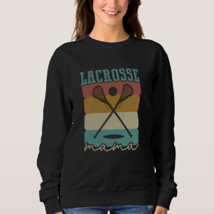 Lacrosse Mum LAX Mama Women Sports Mother Day Cute Sweatshirt