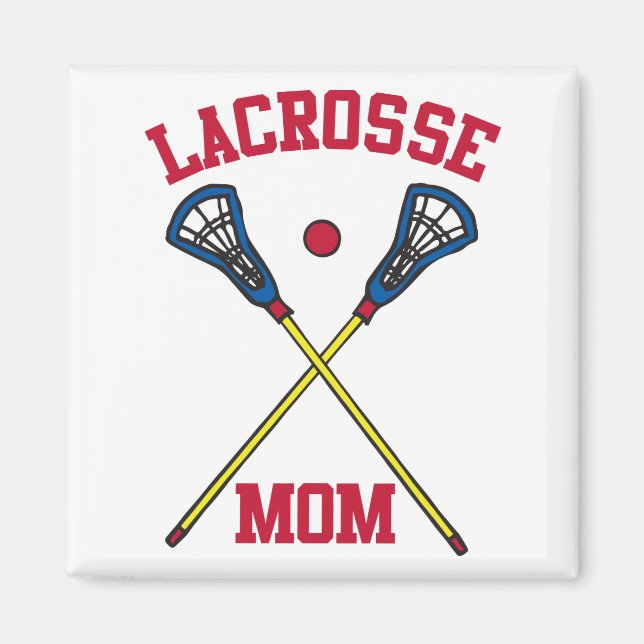 Lacrosse Mum Magnet (Front)