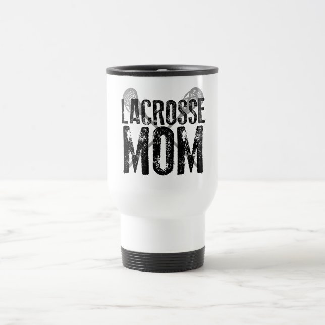 Lacrosse Mum Travel Mug (Center)