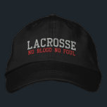 Lacrosse No Blood No Foul Embroidered Cap<br><div class="desc">This item is embroidered. You may see some extra threads between parts of the design. These will be clipped prior to being shipped. CLICK ON OUR STORE LINK To See More. Embroidered Lacrosse Caps Sweatshirts Shirts & Bags: Embroidered Lacrosse designs are new this year. Buy this Lacrosse No Blood No...</div>