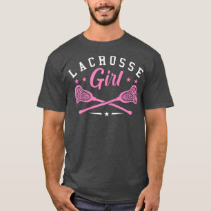 Lacrosse Player Funny Lacrosse Girl LAX Sport Lacr T-Shirt