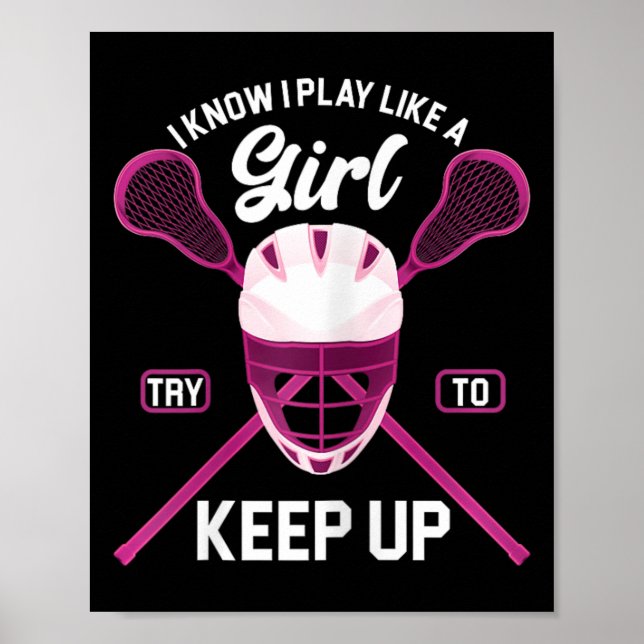 Lacrosse Player Girl Lax Stick Lacrosse  Poster (Front)