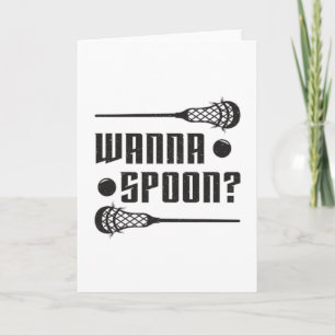 Lacrosse Player Lax Wanna Spoon Funny Gift Idea Card