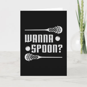 Lacrosse Player Lax Wanna Spoon Stick Funny Gift Card