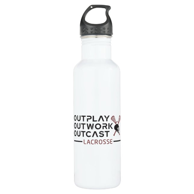 Lacrosse Player Outplay Outwork Outcast Lax Gift 710 Ml Water Bottle (Front)