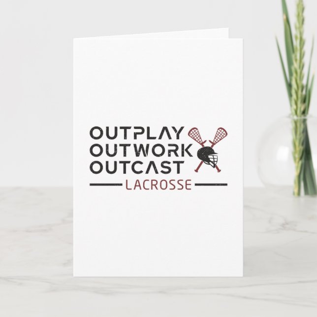 Lacrosse Player Outplay Outwork Outcast Lax Gift Card (Front)
