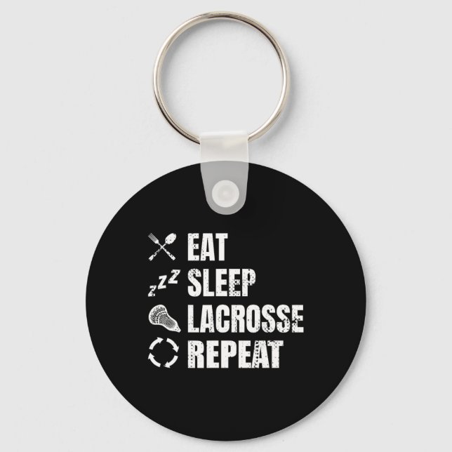 Lacrosse Player Routine Eat Sleep Lacrosse Repeat  Key Ring (Front)