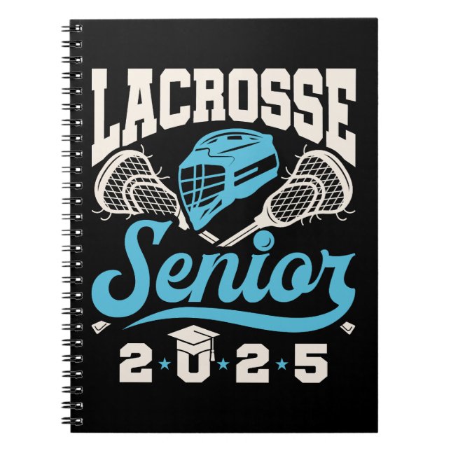 Lacrosse Senior Class of 2025 Graduation  Notebook (Front)