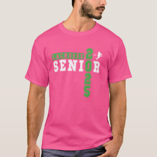 Lacrosse Senior Night Lacrosse Senior 2025 Graduat T-Shirt