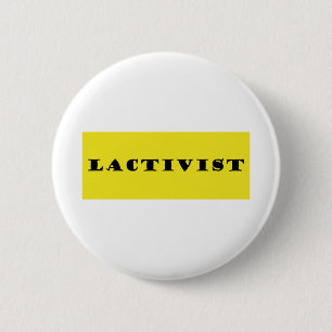 Lactation activist 6 cm round badge