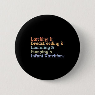 Lactation Consultant Breastfeeding Consultant Ibcl 6 Cm Round Badge