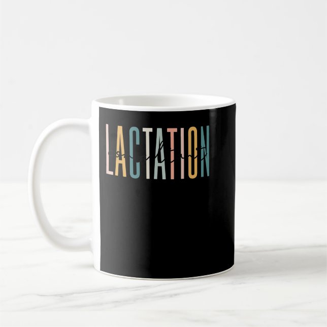 Lactation Consultant IBCLC Breastfeeding Birth Wor Coffee Mug (Left)