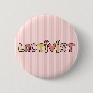 Lactivist 6 Cm Round Badge