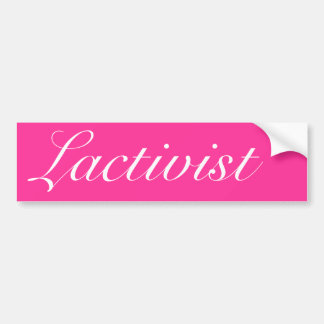 Lactivist Bumper Sticker