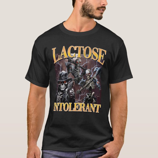 Lactose Intolerant Cringe Skeleton  T-Shirt (Front)