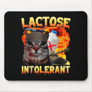 Lactose Intolerant Silly Cat Meme Funny Saying Cat Mouse Mat