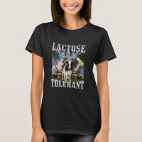 Lactose Tolerant Funny Trending Meme Sarcasm